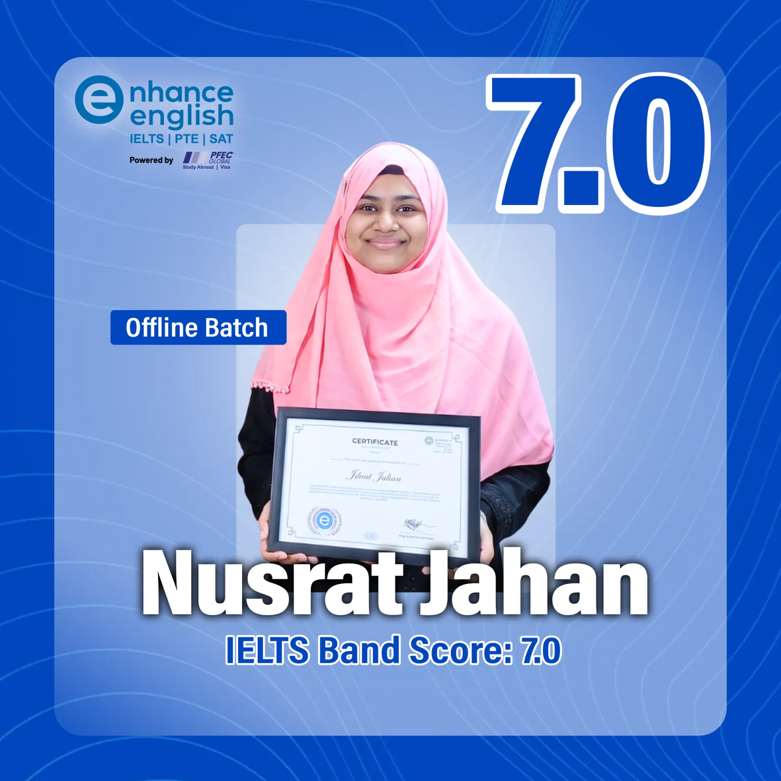 Nusrat Jahan — IELTS score 7.0